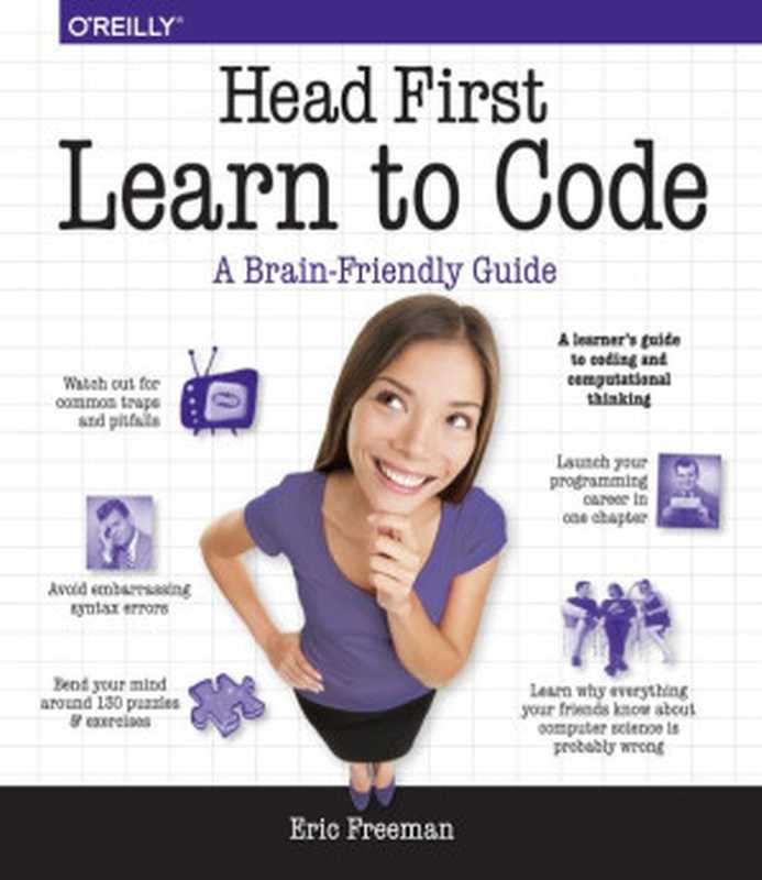 Head First Learn to Code（Eric Freeman）（O’Reilly Media 2018）