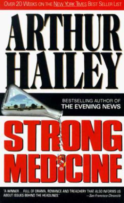 Strong Medicine(Arthur Hailey)(New York: Dell Pub. Co. 1986)