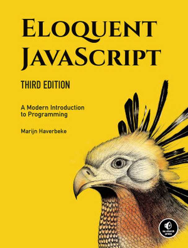 Eloquent JavaScript: A Modern Introduction to Programming(Marijn Haverbeke)(No Starch Press 2018)
