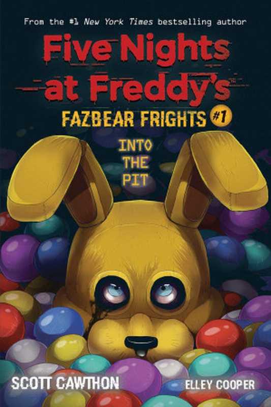 Into the Pit (Five Nights at Freddy’s: Fazbear Frights #1) (Five Nights at Freddy