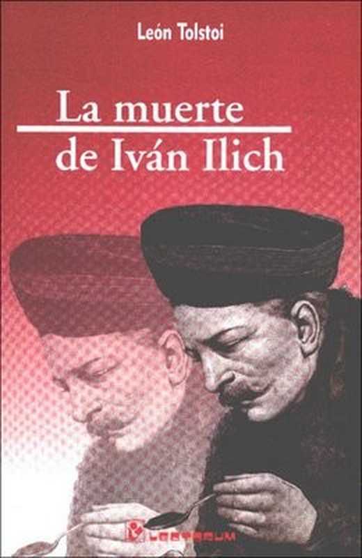 La muerte de Iván Ilich(Tolstoi Leon)(Feedbooks 1885)