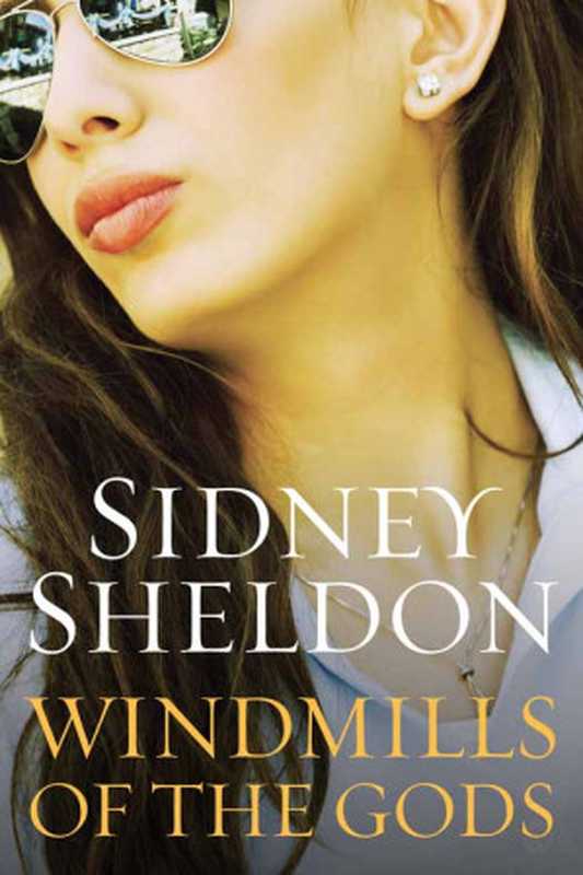 Windmills of the Gods（Sidney Sheldon）