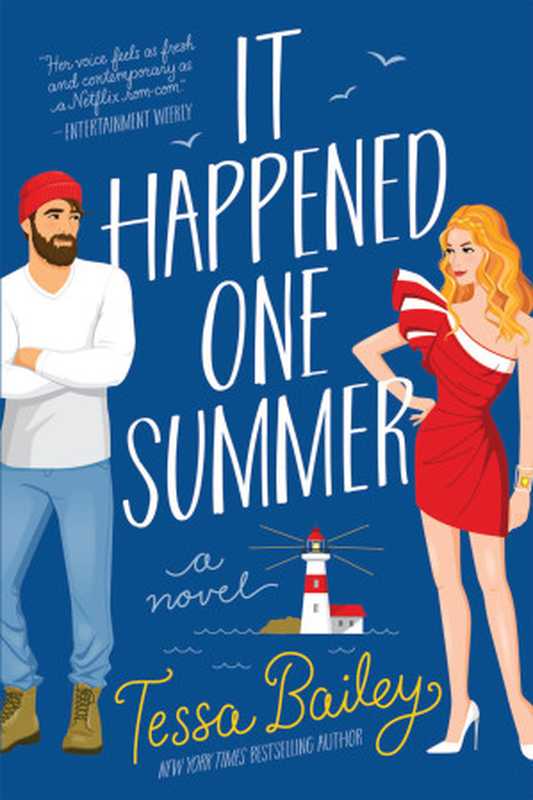 It Happened One Summer（Tessa Bailey）（Avon Books 2021）