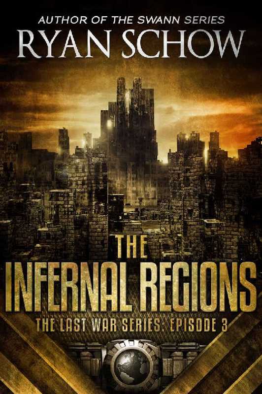 The Infernal Regions（Schow Ryan）（2018）