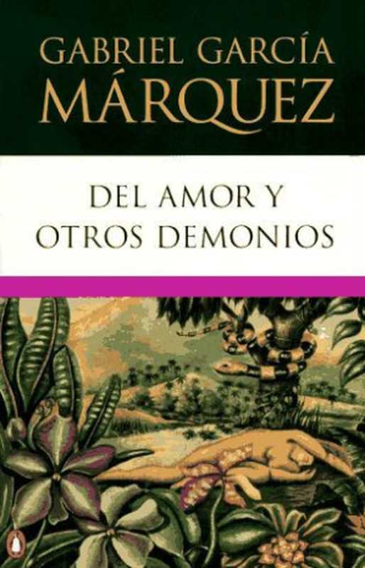 Del Amor y otros Demonios(Márquez, Gabriel García)(2009)