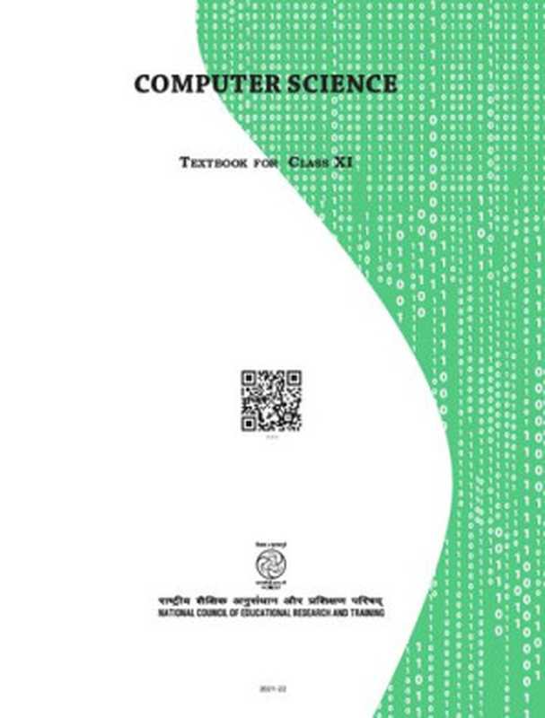 Computer Science Textbook for Class 11(Various)(National Council of Educational Research and Training (NCERT), India)