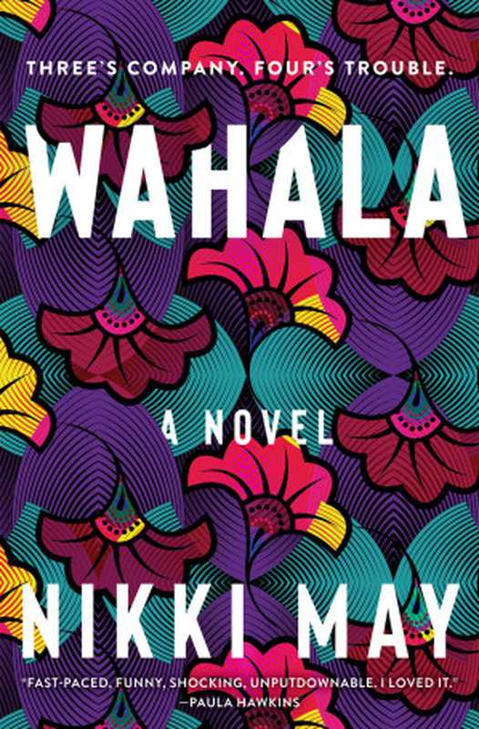 Wahala（Nikki May）（HarperCollins）