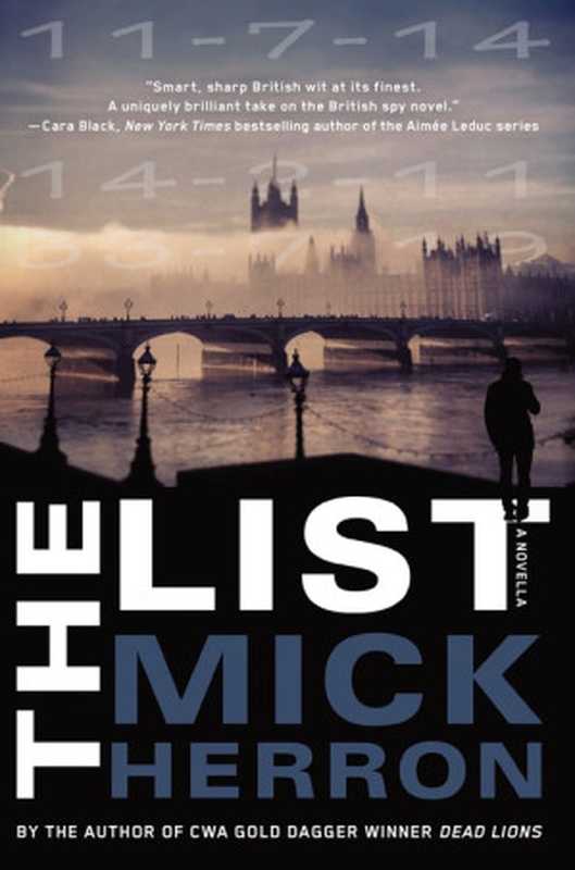 The List： A Novella (Slough House)（Herron， Mick）（Soho Crime 2015）