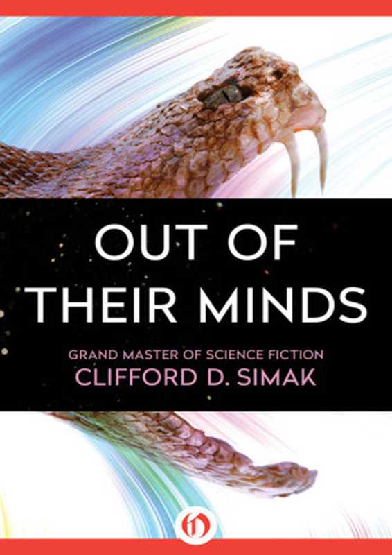 Out of Their Minds(Simak, Clifford D)(Open Road Media Sci-Fi Fantasy 2015)