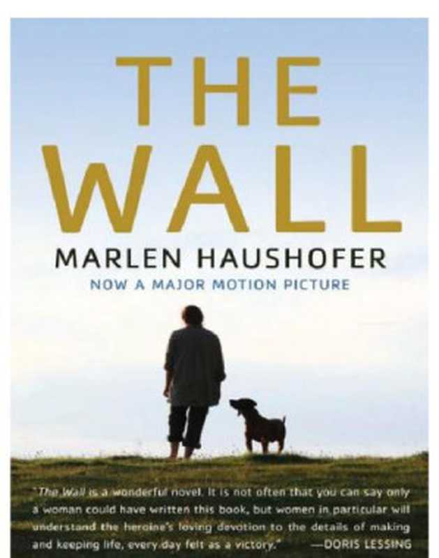 The Wall（Haushofer Marlen）（Cleis Press Start 2013）