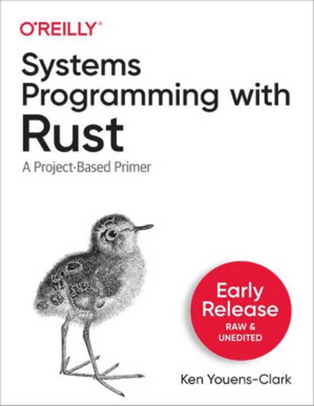 Systems Programming with Rust（Ken Youens-Clark）（O