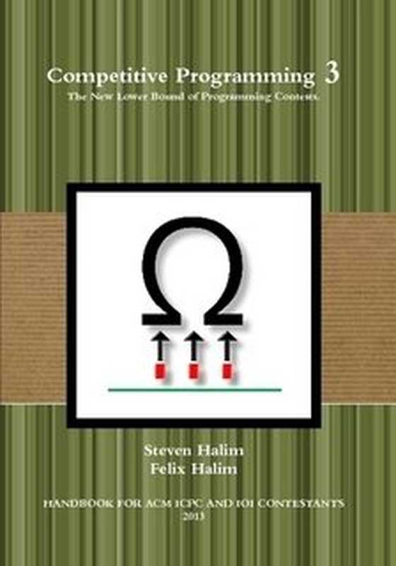 Competitive Programming 3: The New Lower Bound of Programming Contests(Steven Halim)(2013)