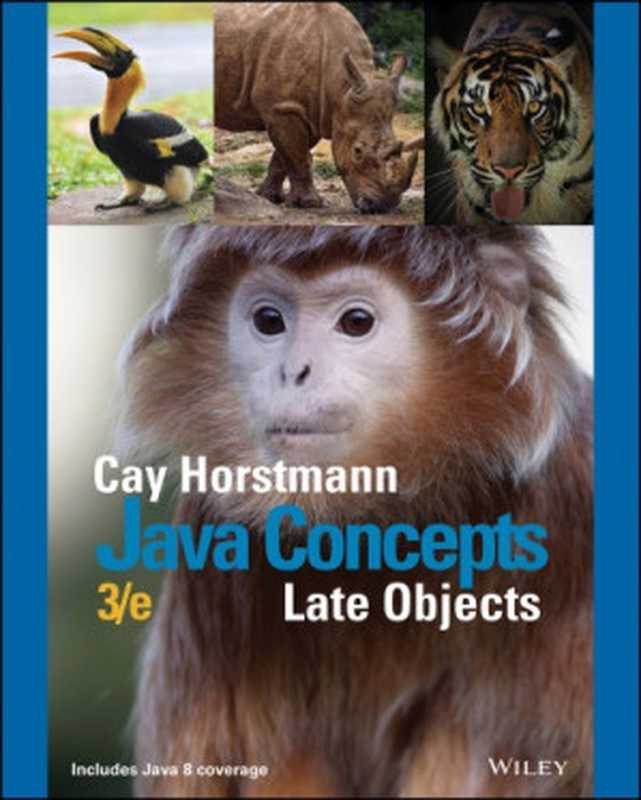 Java Concepts (3rd Ed.)（Cay Horstmann）（Wiley 2016）