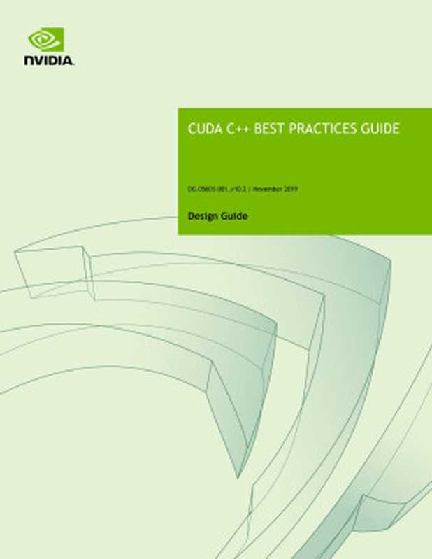 CUDA C++ Best Practices Guide(NVIDIA)(2019)