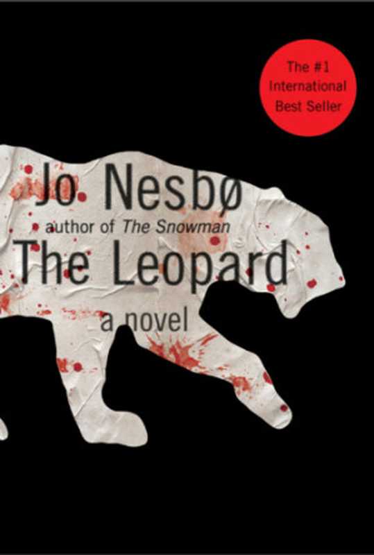 The Leopard ( Harry Hole #8 )(Jo Nesbø)(Knopf 2011)