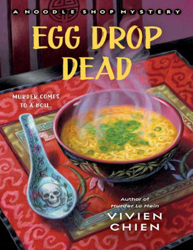 Egg Drop Dead (Noodle Shop Mystery 5)(Vivien Chien)(St. Martin
