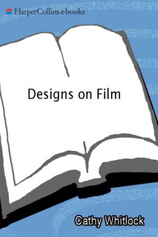 Designs on Film A Century of Hollywood Art Direction（Cathy Whitlock）（Gengage Learning 2010）