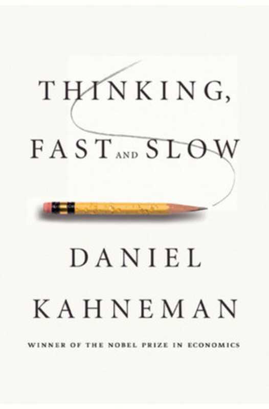 Thinking Fast and Slow(Daniel Kahneman)(Penguin UK 2011)