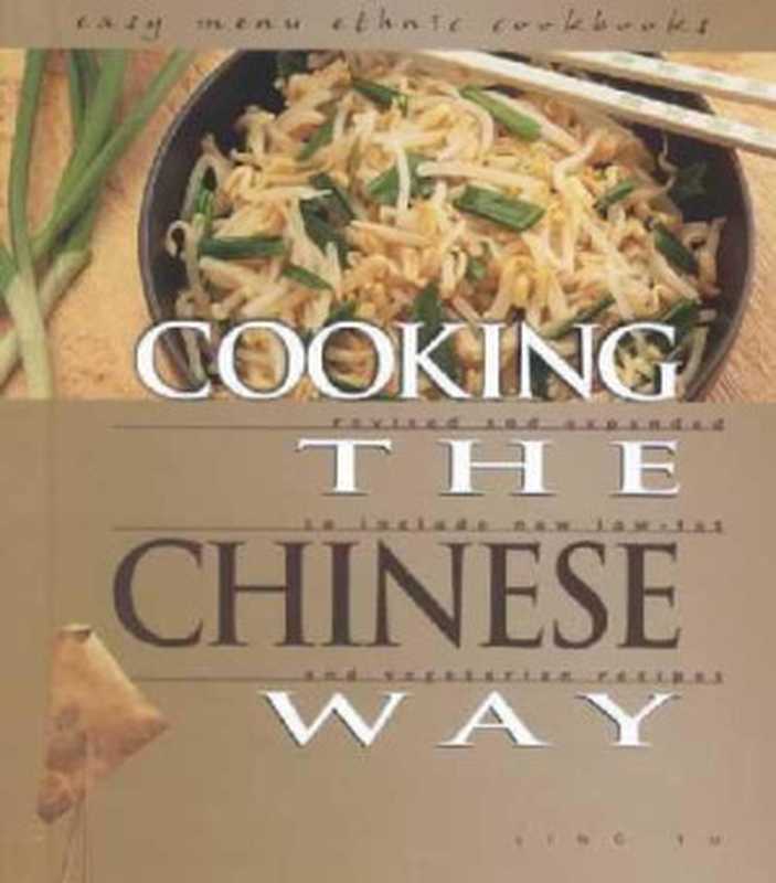Cooking the Chinese Way(Ling Yu)(Lerner Publications 2002)