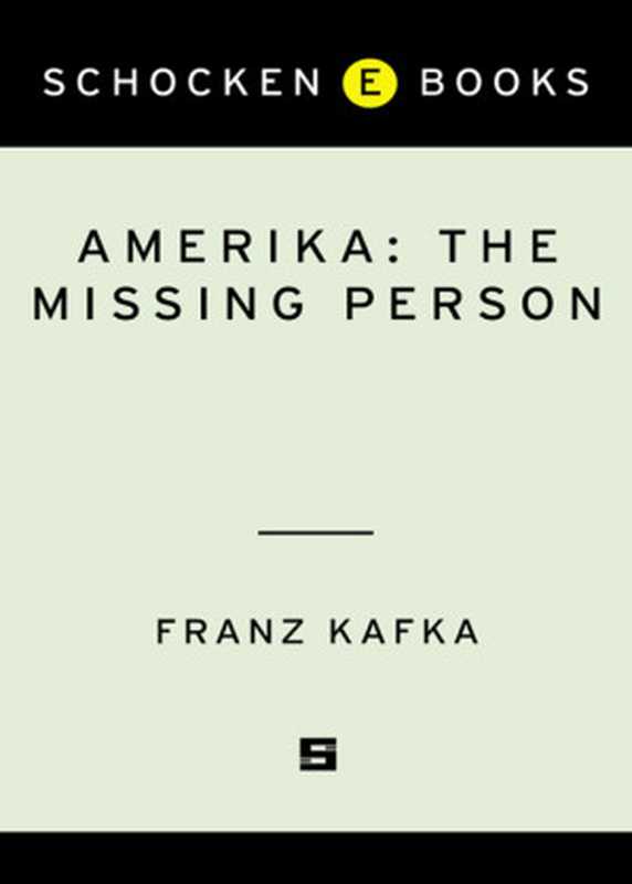 Amerika（Franz Kafka， Mark Harman）（Schocken Books Incorporated 2008）