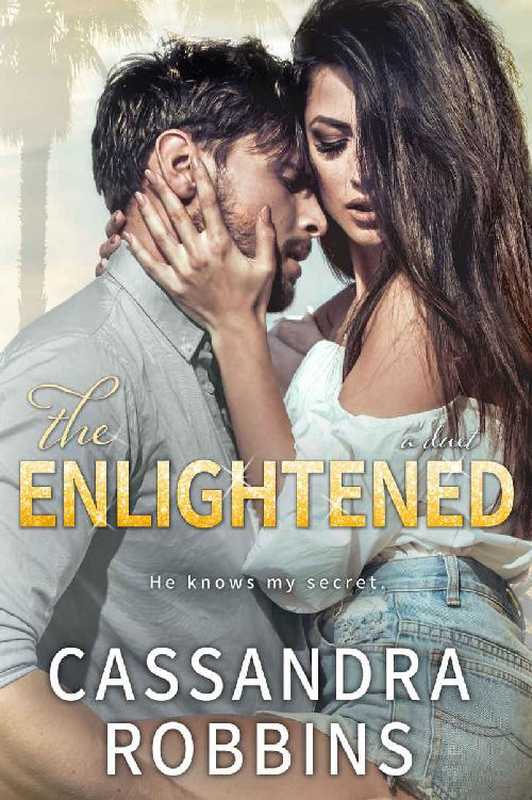The Enlightened (The Entitled Duet #2)(Cassandra Robbins)(Independently 2018)