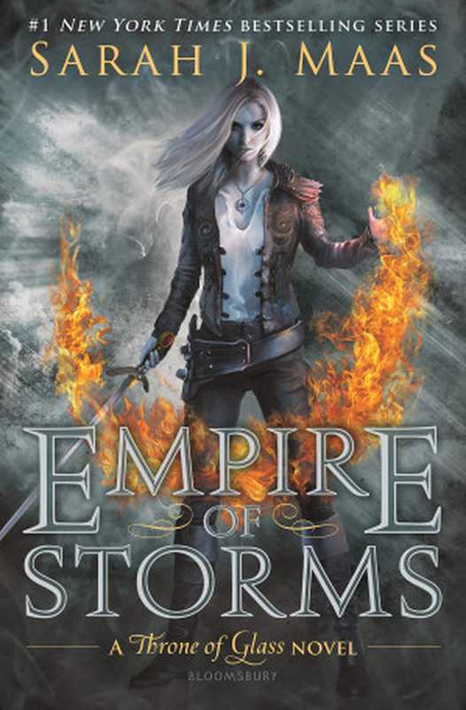 Empire of Storms Throne of Glass(Sarah J. Maas)(Bloomsbury Publishing 2016)