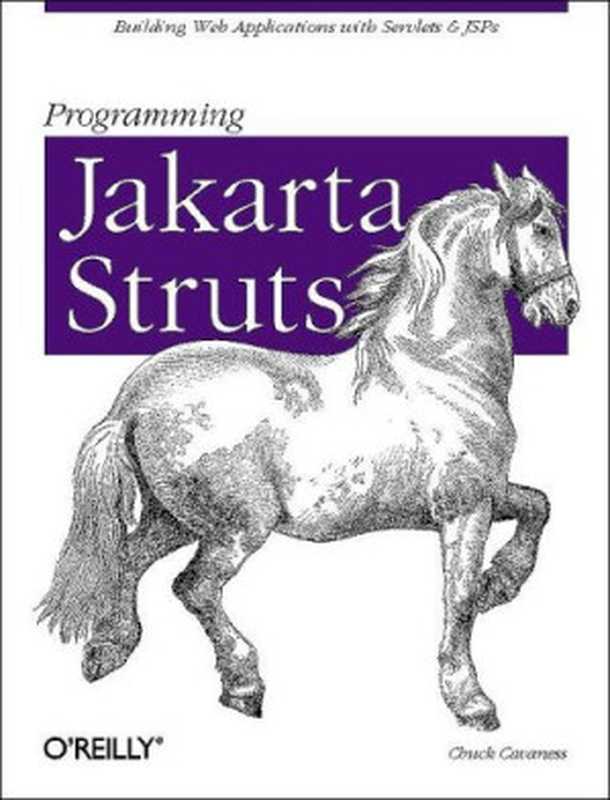 Programming Jakarta Struts(Chuck Cavaness)(O