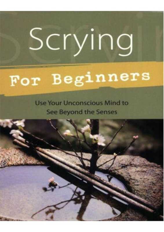 Scrying For Beginners中文版(初学者占卜入门)【自编纯文本】(百度翻译)
