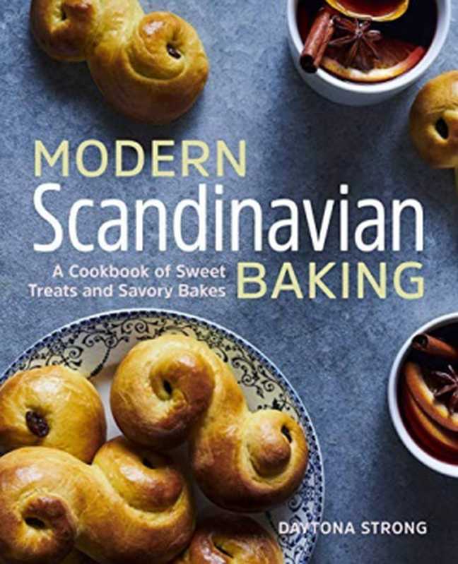 Modern Scandinavian Baking(Daytona Strong)(Rockridge Press 2020)