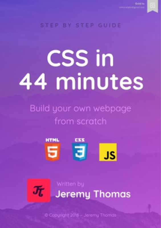 CSS in 44 minutes（Jeremy Thomas）（Autopublished 2019）