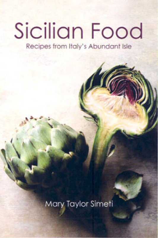 Sicilian food: recipes from Italy
