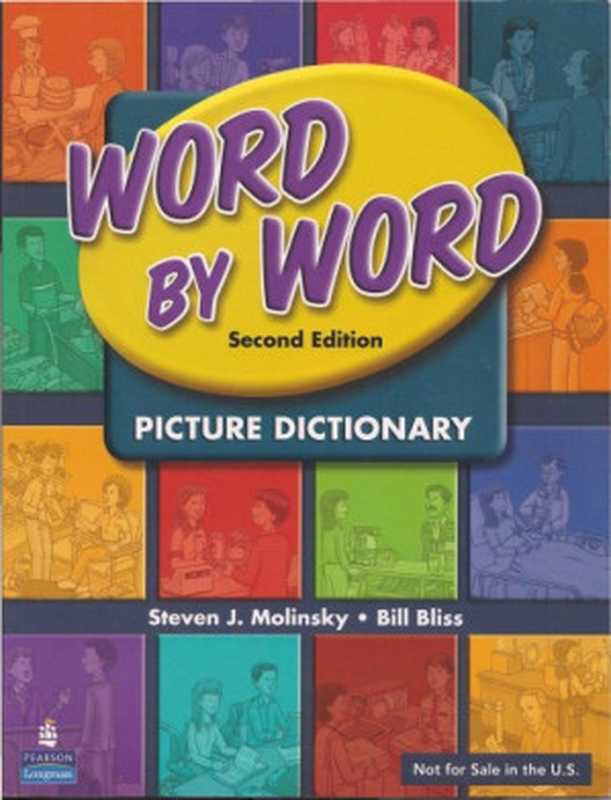 Word by word - Picture Dictionary（Steven J.Molinsky   Bill Bliss）