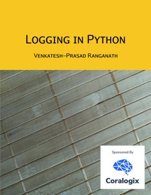 Logging in Python(Venkatesh-Prasad Ranganath)(2022)