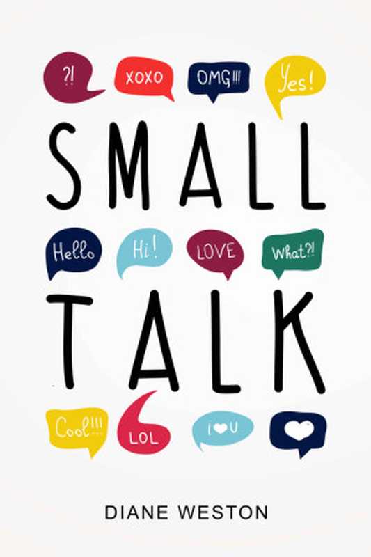 Small Talk(Diane Weston)(Independently Published 2019)
