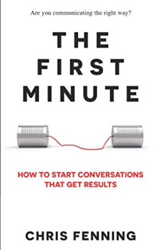 The First Minute(Chris Fenning)(Alignment Group Ltd 2020)