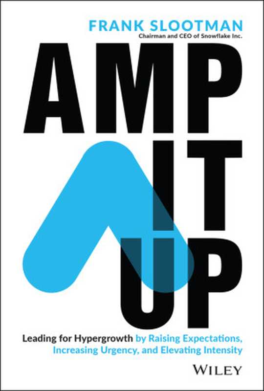 Amp It Up【中英双语】（Frank Slootman）（Wiley 2022）