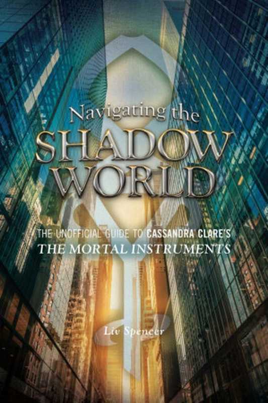 ShadowWorld(Cassandra Claire)(2013)