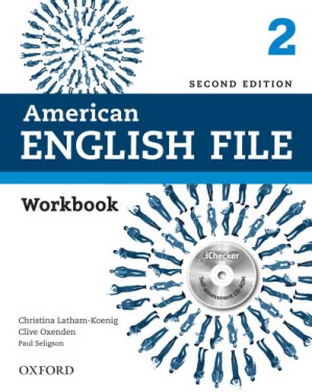 American English File 2 Work Book(Clive Oxenden; Christina Latham-Koenig; Paul Seligson)(Oxford University Press 2013)