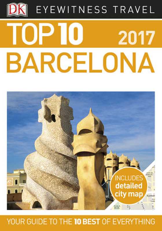 DK Eyewitness Top 10 Travel Guide Barcelona(DK)(Dorling Kindersley Ltd)