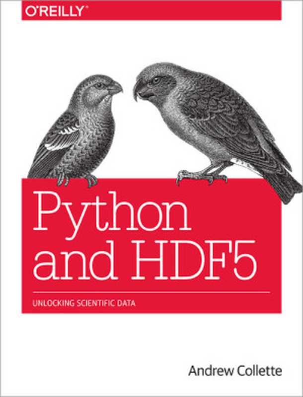 Python and HDF5(Andrew Collette)(O