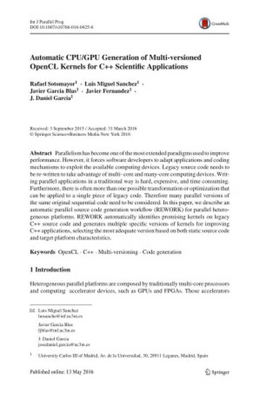 Automatic CPU GPU Generation of Multi-versioned OpenCL Kernels for C++ Scientific Applications(Rafael Sotomayor & Luis Miguel Sanchez & Javier Garcia Blas & Javier Fernandez & J. Daniel Garcia)(Springer US 2016)