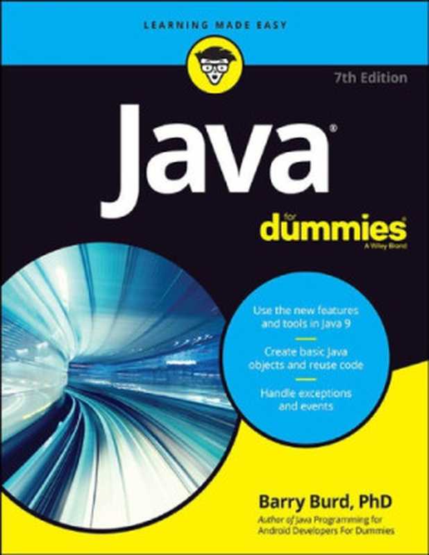 Java For Dummies(Barry A. Burd)(John Wiley & Sons, Inc. 2017)