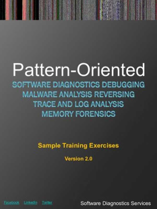 Accelerated Windows Memory Dump Analysis（Dmitry Vostokov， Software Diagnostics Services）（Opentask 2016）