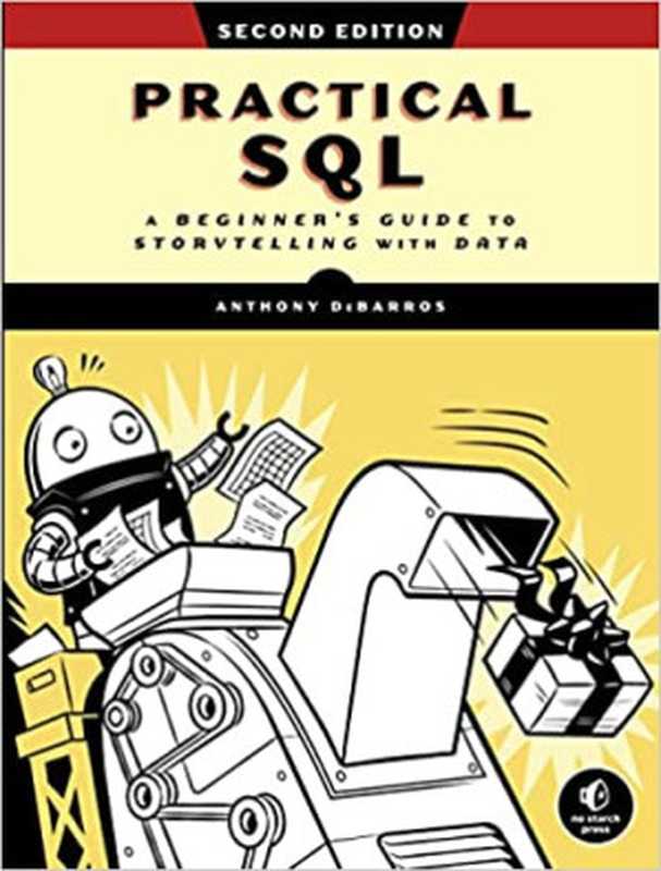 Practical SQL: A Beginner