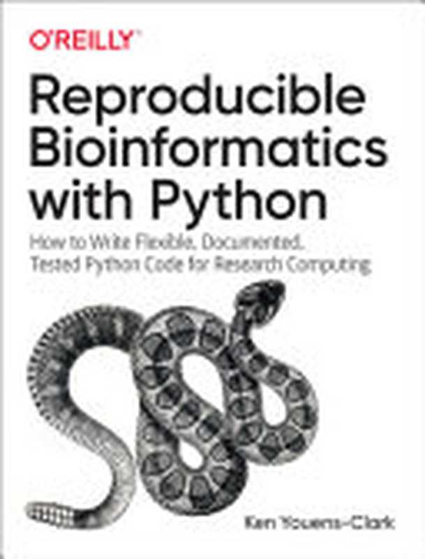 Mastering Python for Bioinformatics(Ken Youens-Clark)(O