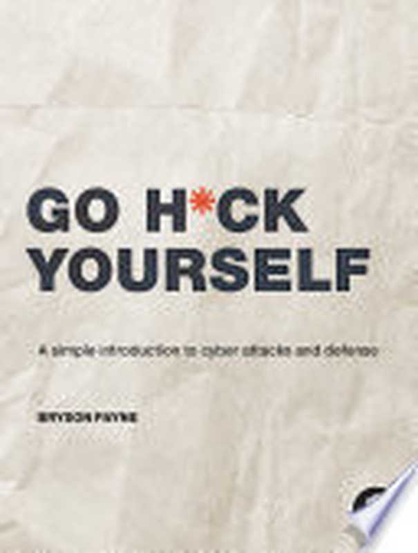 Go H ck Yourself(Bryson Payne)(No Starch Press 2022)