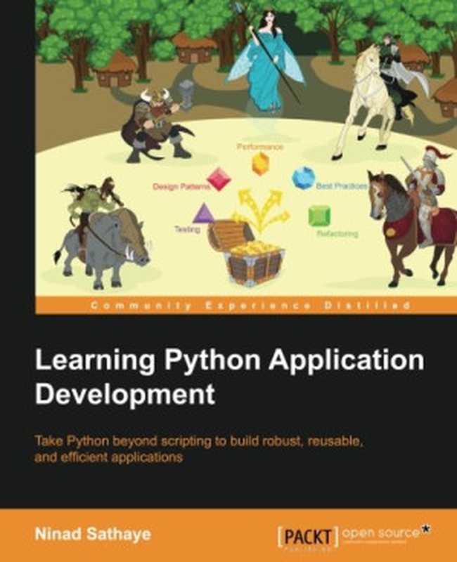 Learning Python Application Development(Ninad Sathaye)(Packt Publishing - ebooks Account 2016)