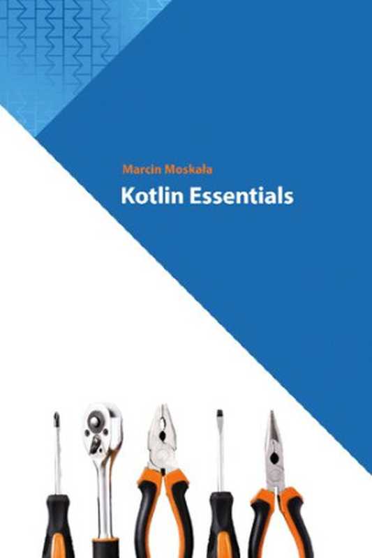 Kotlin Essentials(Marcin Moskała)(leanpub.com 2023)