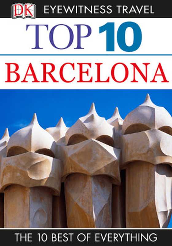 Top 10 Barcelona(AnneLise Sorensen)(DK Publishing)