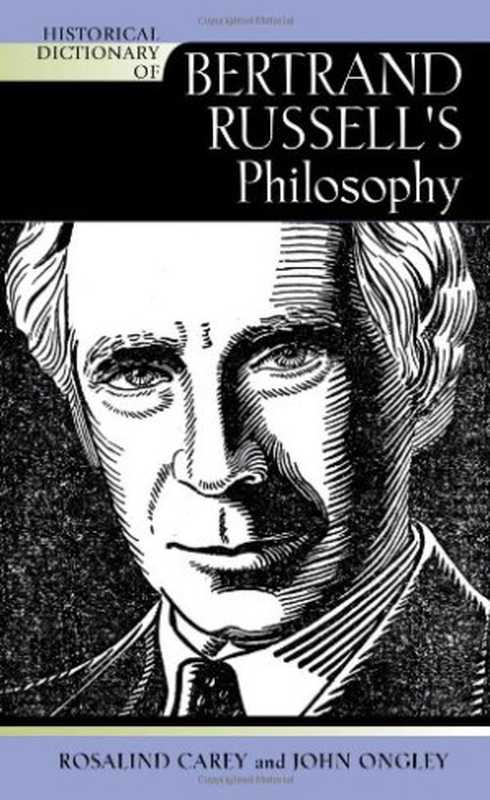 Historical Dictionary of Bertrand Russell